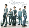 Arashi - Your Eyes - Music CD