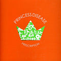 Princess Disease - Prescription - Music CD