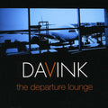 Davink - Departure Lounge - Music CD