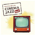 Various Artists - Cinema Jazz Best - Music CD