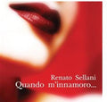 Sellani Renato - Quando M'innamoro... - Music CD