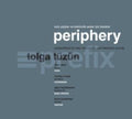 Tuzun,tolga - Periphery - Music CD