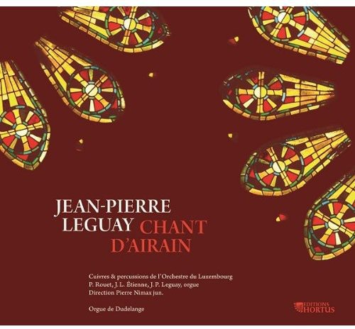 Leguay,j.p. - Chant D'airain - Music CD