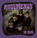 Basements - I'm Dead - Vinyl Record
