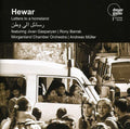 Hewar / Morgenland Chamber Orch / Gasparyan - Letters To A Homeland - Music CD