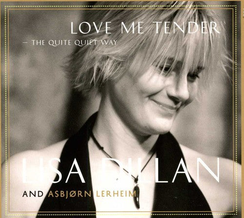 Dillan,lisa - Love Me Tender - Music CD