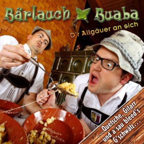 Baerlauch Buaba - D'r Allgaeuer An Sich - Music CD