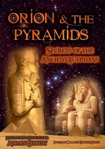 Orion And Pyramids: Secrets Of Ancient Egyptians - Orion And Pyramids: Secrets Of Ancient Egyptians - DVD