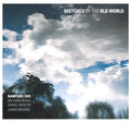 Cho,nam Youl - Sketches Of The Old World - Music CD