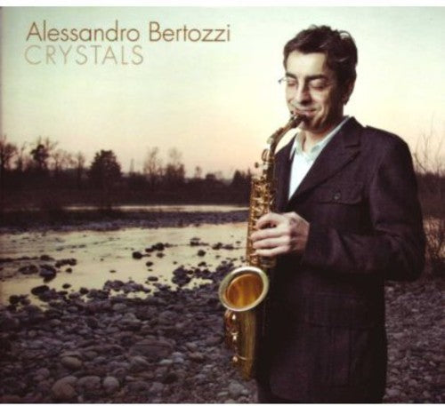 Bertozzi,alessandro - Crystals - Music CD