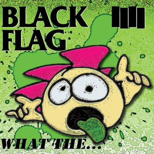 Black Flag - What The - Music CD