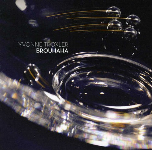 Troxler / Glass Farm Ensemble - Brouhaha - Music CD