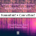 Von Kralik / George / Mauro - Komm Mit Mir: Come With Me - Music CD
