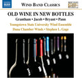 Grantham / Youngstown State University Symphonic - Old Wine In New Bottles - Music CD