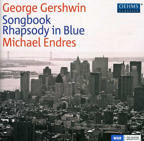 Gershwin / Endres - Songbook: Rhapsody In Blue - Music CD
