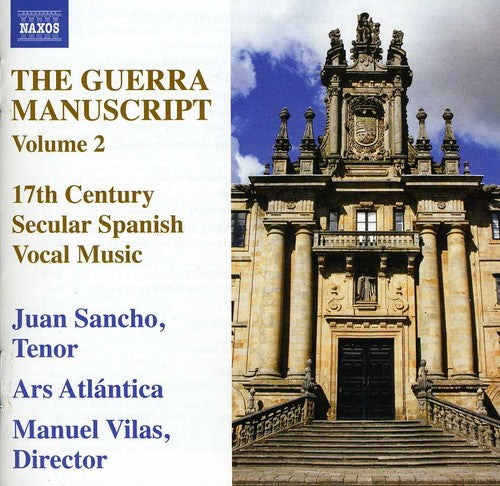 Hidalgo / Sancho / Ars Atlantica / Vilas - Guerra Manuscript 2 - Music CD