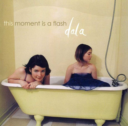 Dala - This Moment Is A Flash - Music CD