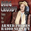 Crosby,bing - Sings For The Armed Forces Radio Service - Music CD