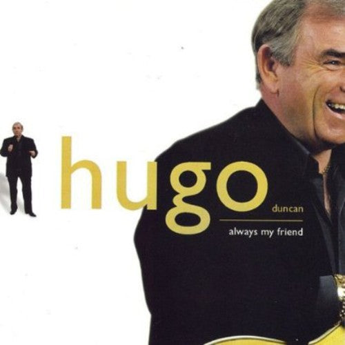 Duncan,hugo - Always My Friend - Music CD