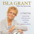 Grant,isla - When The Day Isdone - Music CD