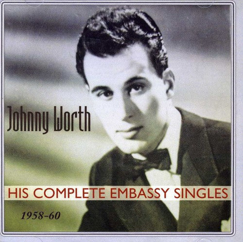 Worth,johnny - His Complete Embassy Singles 1958-60 - Music CD