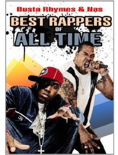 Best Rappers Of All Time: Busta Rhymes & Nas - Best Rappers Of All Time: Busta Rhymes & Nas - DVD