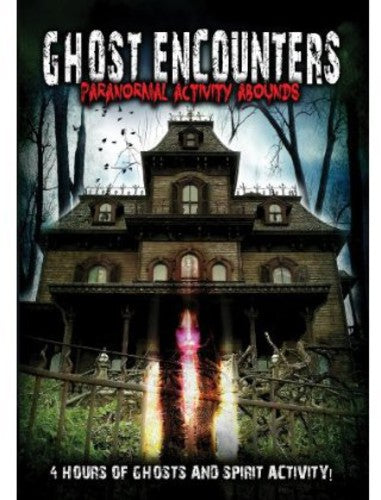 Ghost Encounters: Paranormal Activity Abounds - Ghost Encounters: Paranormal Activity Abounds - DVD