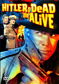 Hitler Dead Or Alive - Hitler Dead Or Alive - DVD