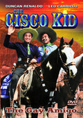 Cisco Kid In The Gay Amigo - Cisco Kid In The Gay Amigo - DVD