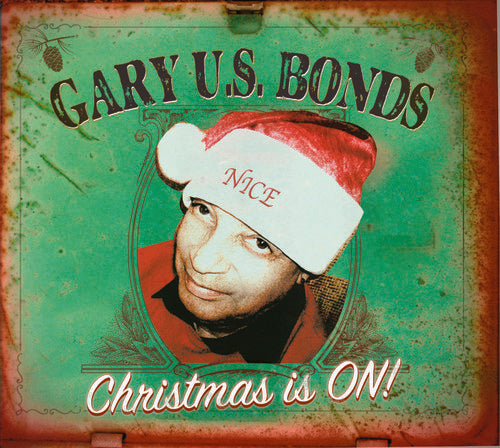 Bonds,gary U.s. - Christmas Is On - Music CD