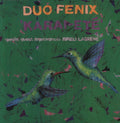 Duo Fenix - Karai Ete - Vinyl Record