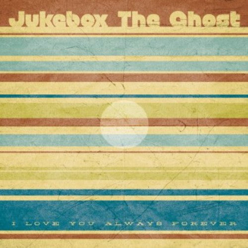 Jukebox The Ghost - I Love You Always Forever - Vinyl Record
