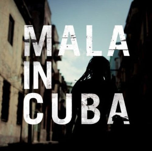 Mala - Mala In Cuba - Music CD