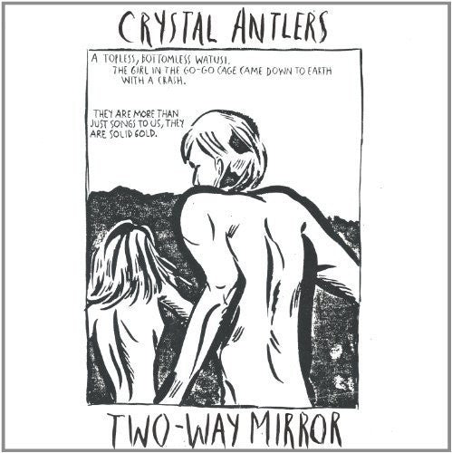 Crystal Antlers - Two-way Mirror - Vinyl Record