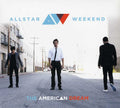Allstar Weekend - American Dream Ep - Music CD