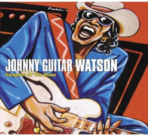 Watson,johnny Guitar - Gangster Of The Blues - Music CD