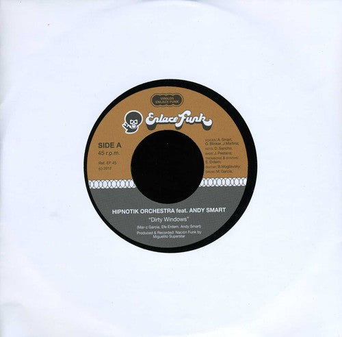Hipnotik Orch - Dirty Windows / After 4 Pm - Vinyl Record