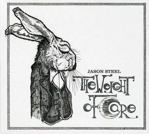Steel,jason - Weight Of Care - Music CD