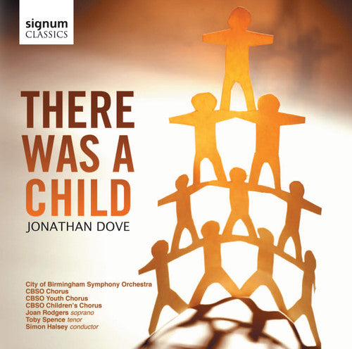 Dove / City Of Birmingham Sym Orch / Halsey - There Was A Child - Music CD