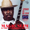Magic Slim & Teardrops - Zoo Bar Collection 4: Spider In My Stew - Music CD