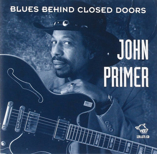 Primer,john - Blues Behind Closed Doors - Music CD