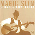 Magic Slim - Alone & Unplugged - Music CD