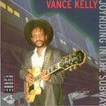 Kelly,vance - Joyriding In The Subway - Music CD