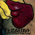 Fecalove - Void Chaos & Cum - Music CD