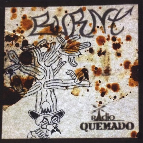 Burnt - Radio Quemado - Music CD