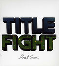Title Fight - Floral Green - Music CD