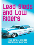 Lead Sleds & Low Riders - Lead Sleds & Low Riders - DVD