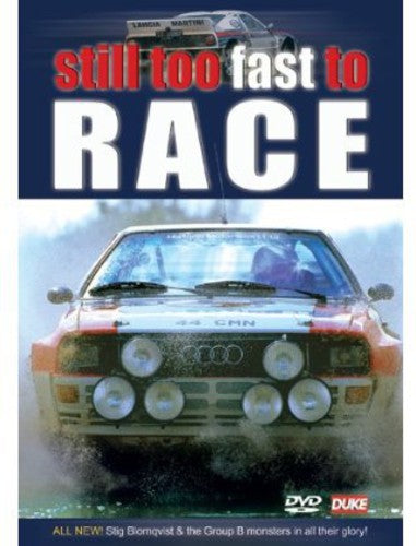 Still Too Fast To Race - Still Too Fast To Race - DVD