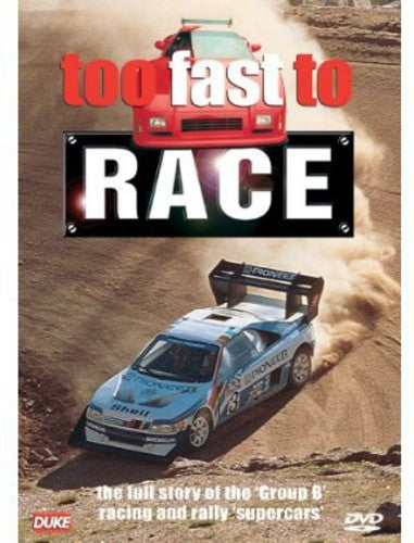 Too Fast To Race - Too Fast To Race - DVD