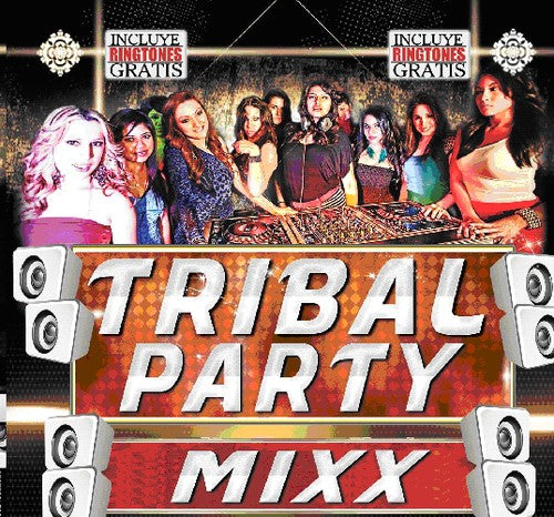Tribal Party Mixx / Various - Tribal Party Mixx / Various - Music CD